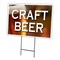 Signmission Craft Beer Yard Sign & Stake outdoor plastic coroplast window, C-1216-DS-Craft Beer C-1216-DS-Craft Beer - alternate 1